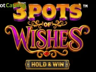 3 Pots of Wishes