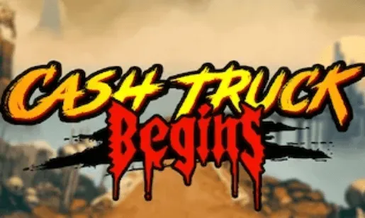Cash Truck Begins