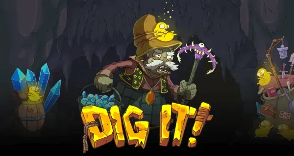 Dig It